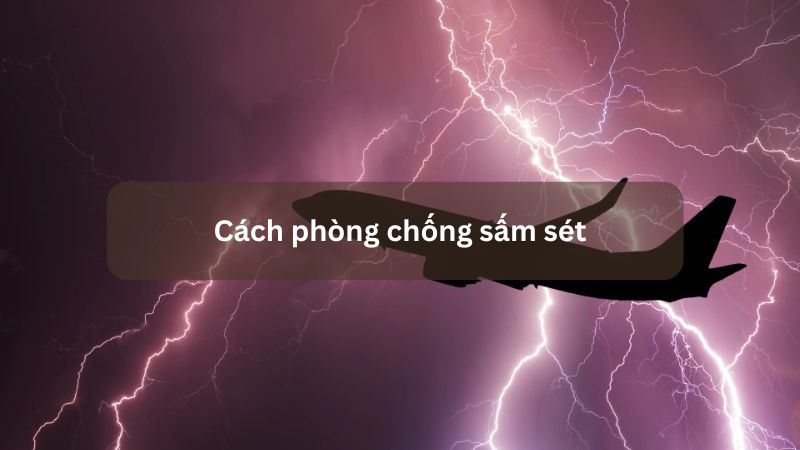 Cách phòng chống sấm sét